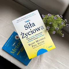 Jak odzyskać siłę i motywację? Praktyczny przewodnik