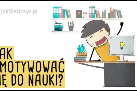 Jak znaleźć motywację do nauki? Skuteczne metody i triki