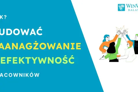 Motywacja w pracy: Jak budować zaangażowany zespół i wyniki?