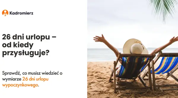 Urlop po studiach: Kiedy zyskasz 26 dni? Sprawdź staż pracy